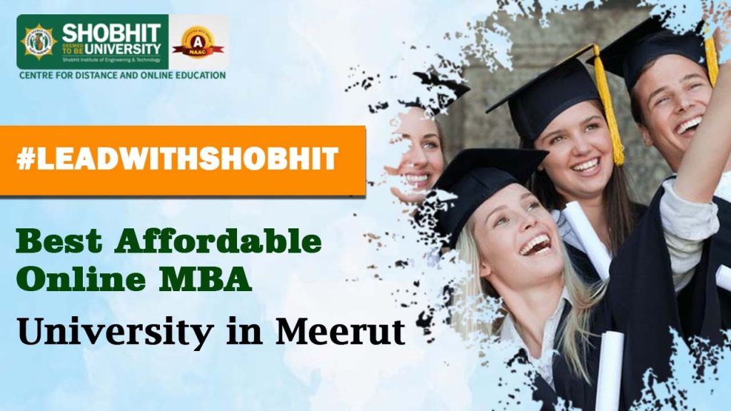 Best Affordable online MBA university in Meerut