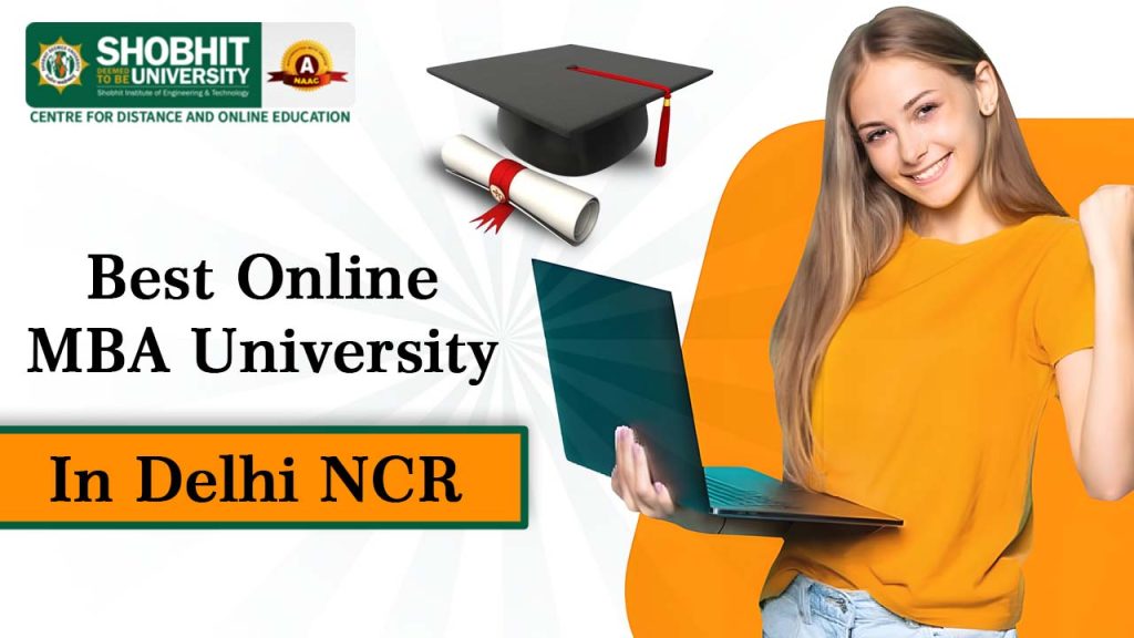 Best Online MBA University in Delhi NCR